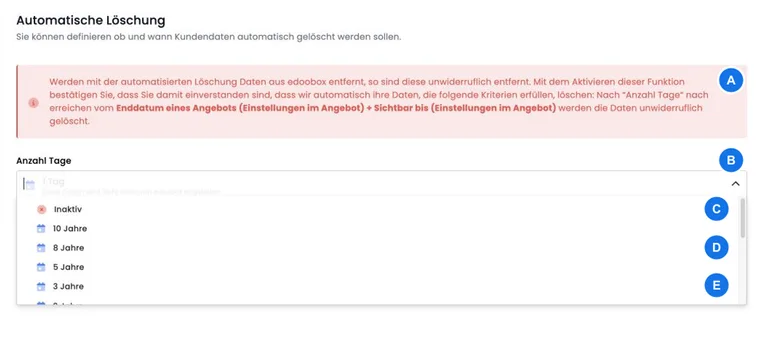 Automatische Löschung mit Warnung und verfügbaren Aufbewahrungsfristen