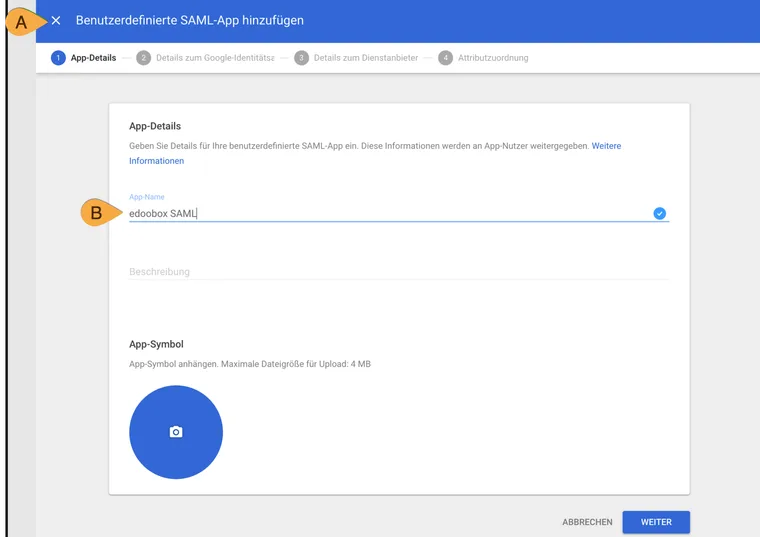 Google Workspace wizard for a custom SAML app, with marker A on the wizard and B on the app name.