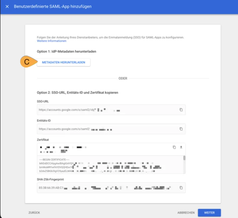 Boîte de dialogue Google Workspace avec le repère C sur Télécharger les métadonnées ; les valeurs IdP précises sont masquées dans la capture d’origine.